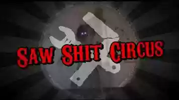 Free download SAW SHIT CIRCUS (Official Trailer) [2018] video and edit with RedcoolMedia movie maker MovieStudio video editor online and AudioStudio audio editor onlin